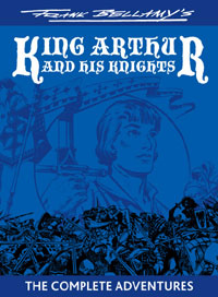 view Frank Bellamy's King Arthur and His Knights: The Complete Adventures