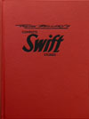 Frank Bellamy's Complete Swift Stories Deluxe Edition (Leatherbound Signed Limited Edition)