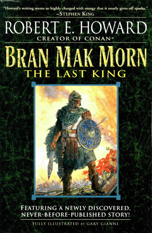 Bran Mak Morn The Last King (Signed) (Limited Edition)