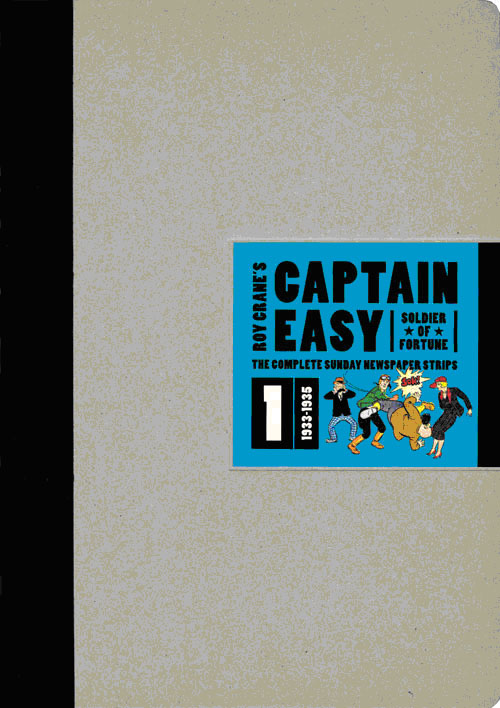 Captain Easy, Soldier of Fortune: The Complete Sunday Newspaper Strips Vol. 1 (1933-1935)
