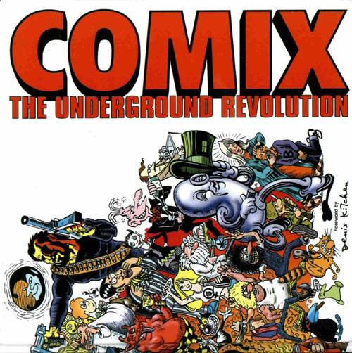 Comix: The Underground Revolution