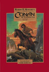 Complete Conan of Cimmeria  Volume 1 (1932 - 1933) (Signed Limited Edition)