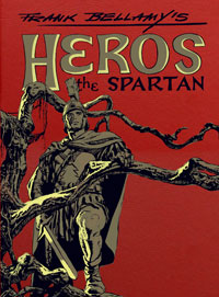 view Frank Bellamy's Heros the Spartan The Complete Adventures (Leatherbound) (Limited Edition)