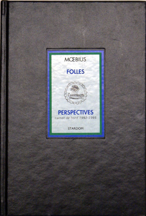 Folles Perspectives (Signed) (Limited Edition)