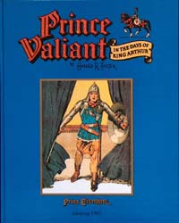 Prince Valiant in the Days of King Arthur  1945 (Limited Edition)