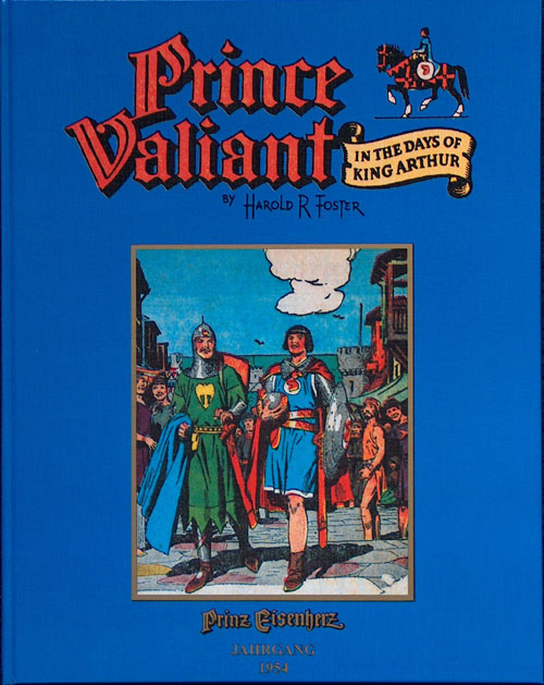 Prince Valiant in the Days of King Arthur  1954 (Limited Edition)
