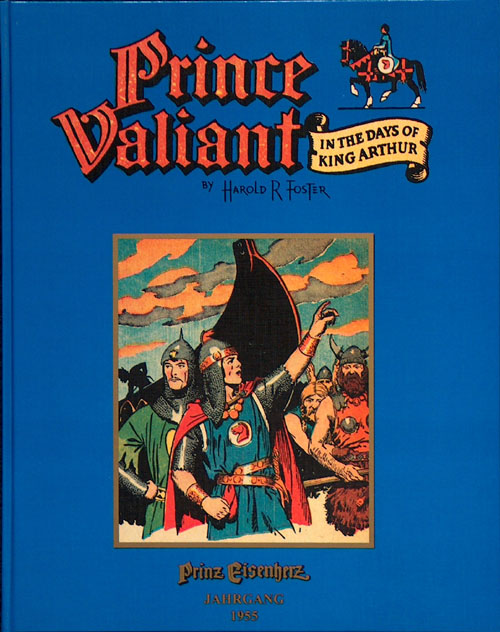 Prince Valiant in the Days of King Arthur  1955 (Limited Edition)