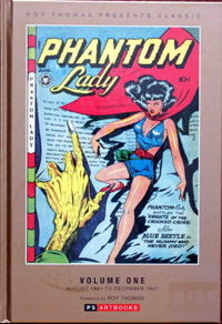 Roy Thomas Presents Classic Phantom Lady Collected Works vol 1 (Bookshop Edition) (Limited Edition)