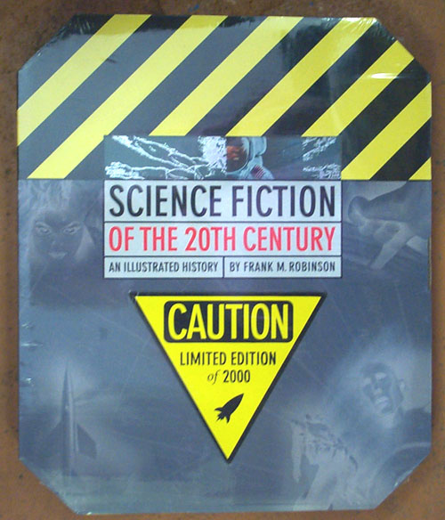 Science Fiction Of The 20th Century  An Illustrated History (Signed) (Limited Edition)
