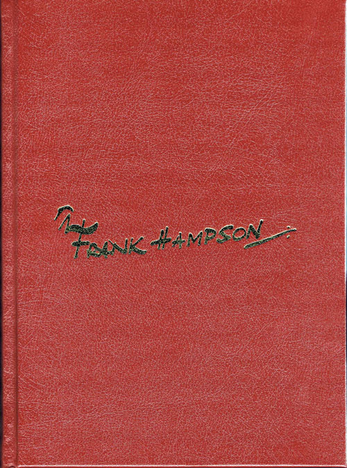 Tomorrow Revisited: A Celebration of the Life and Art of Frank Hampson (Deluxe Leatherbound) (Signed) (Limited Edition)
