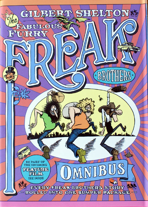 The Fabulous Furry Freak Brothers Omnibus